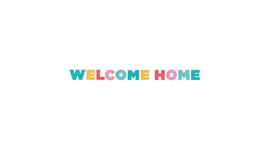 Welcome Home színes felirat